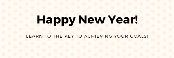 The key to achieving New Years resolutions or goals